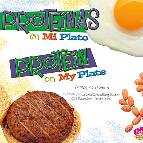 Cover of Proteínas en MiPlato/Protein on MyPlate (Spanish and English Edition)