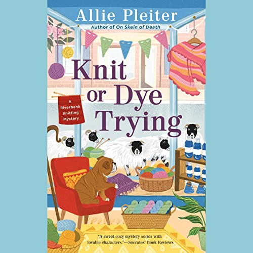 Cover of Knit or Dye Trying