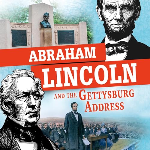 Cover of Abraham Lincoln and the Gettysburg Address