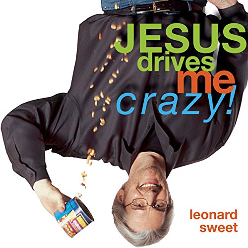 Cover of Jesus Drives Me Crazy!