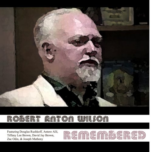 Cover of Robert Anton Wilson Remembered