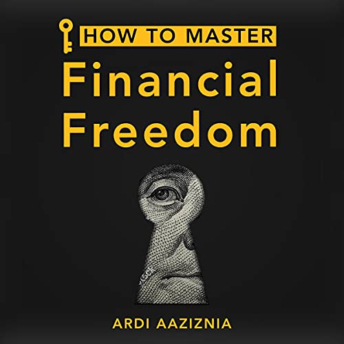 Cover of How to Master Financial Freedom