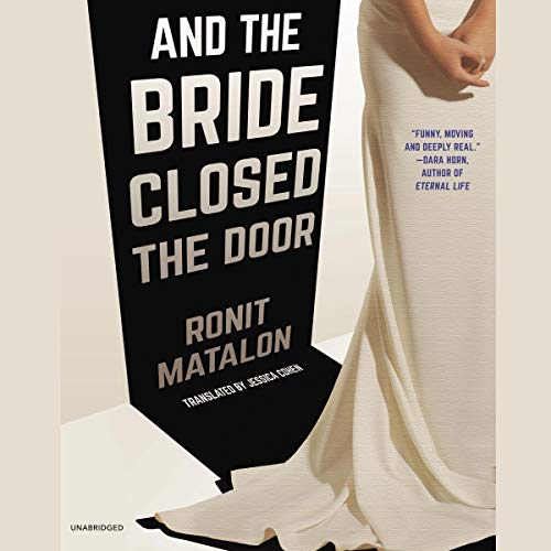 Cover of And the Bride Closed the Door