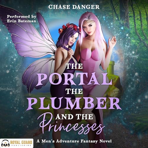Cover of The Portal, the Plumber, and the Princesses