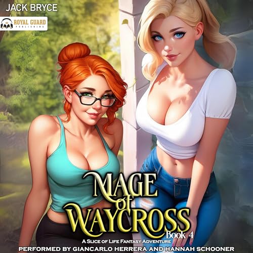 Cover of Mage of Waycross 4