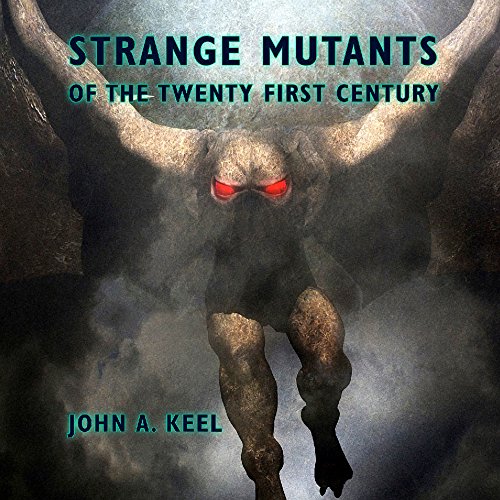Cover of Strange Mutants of the Twenty First Century