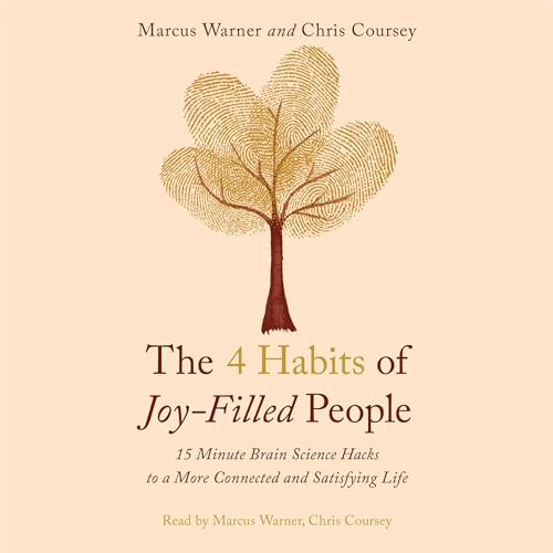 Cover of The 4 Habits of Joy-Filled People