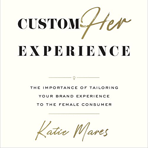 Cover of CustomHer Experience