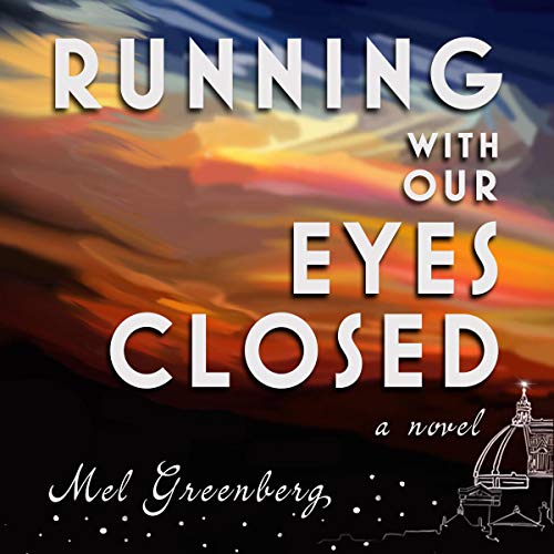 Cover of Running with Our Eyes Closed