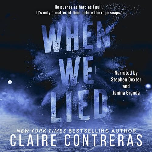 Cover of When We Lied