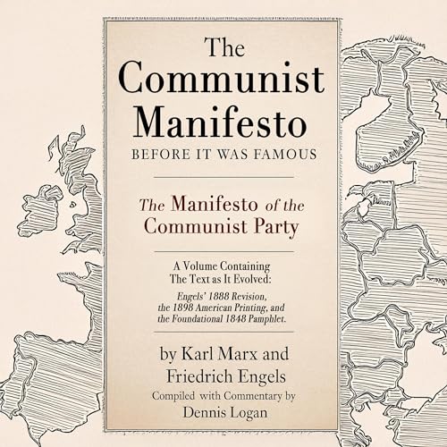 Cover of The Communist Manifesto: Before It Was Famous