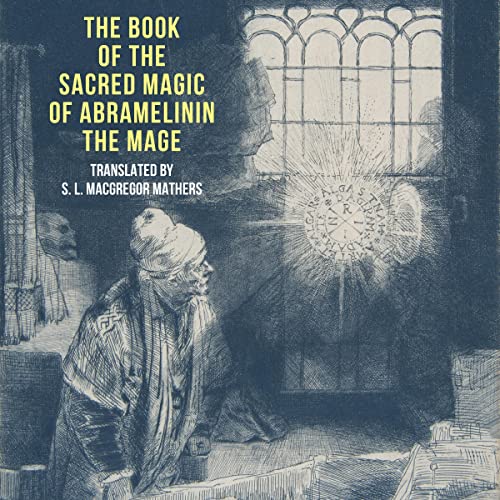 Cover of The Book of the Sacred Magic of Abramelin the Mage