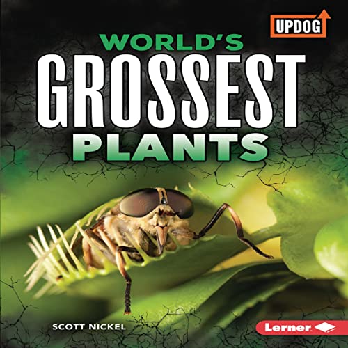 Cover of World's Grossest Plants