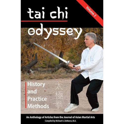Cover of Tai Chi Odyssey, Vol. 2: History and Practice Methods