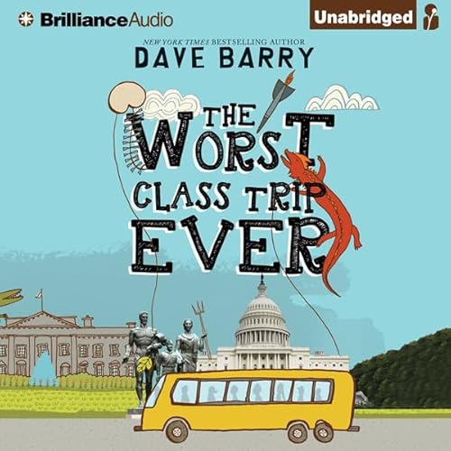 Cover of The Worst Class Trip Ever