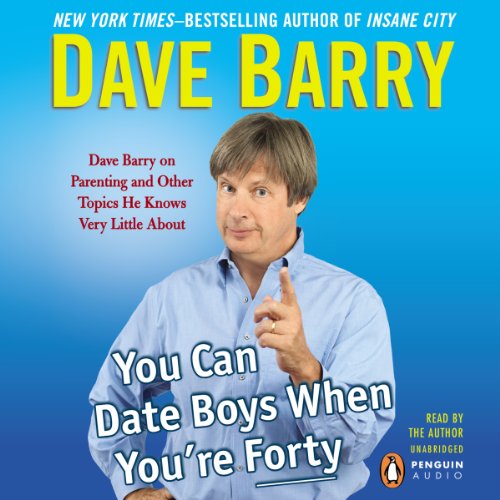 Cover of You Can Date Boys When You're Forty
