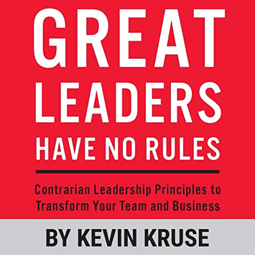 Cover of Great Leaders Have No Rules