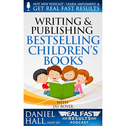 Cover of Writing and Selling Bestselling Children’s Books