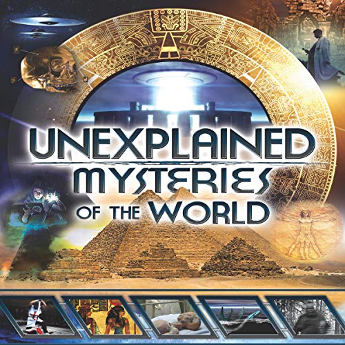 Cover of Unexplained Mysteries of the World