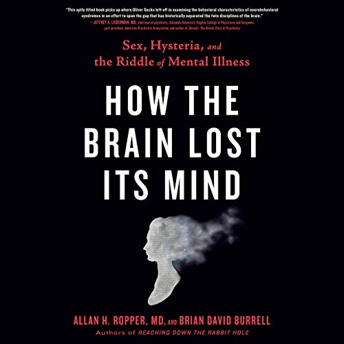 Cover of How the Brain Lost Its Mind