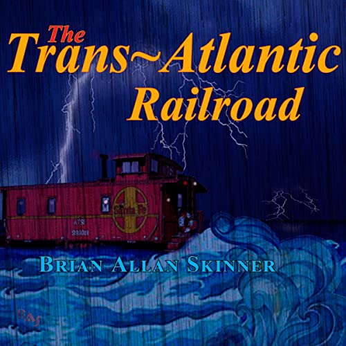 Cover of The Trans-Atlantic Railroad