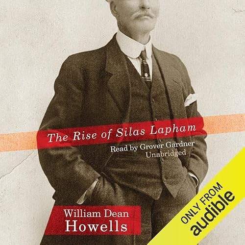 Cover of The Rise of Silas Lapham