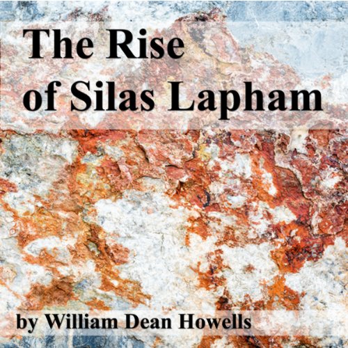 Cover of The Rise of Silas Lapham
