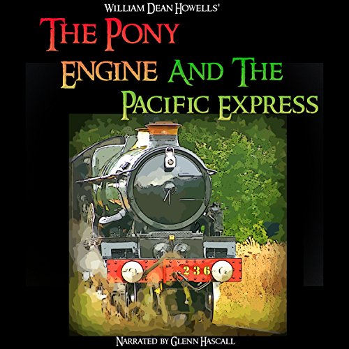 Cover of The Pony Engine and the Pacific Express