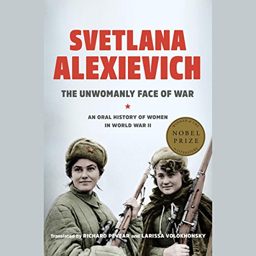 Cover of The Unwomanly Face of War