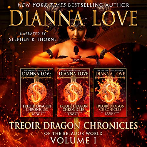 Cover of Treoir Dragon Chronicles of the Belador World: Volume I, Books 1-3