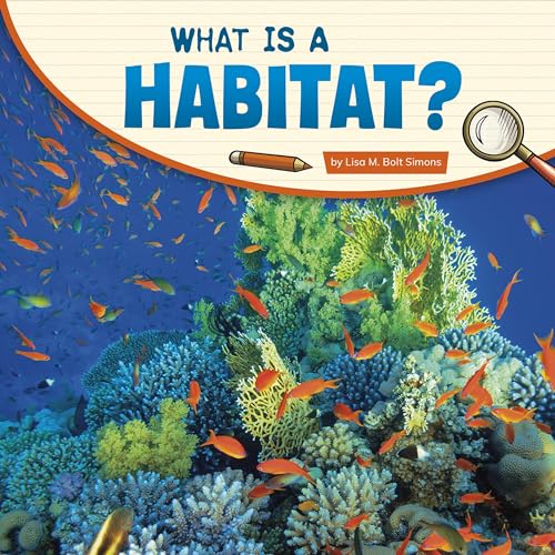 Cover of What Is a Habitat?