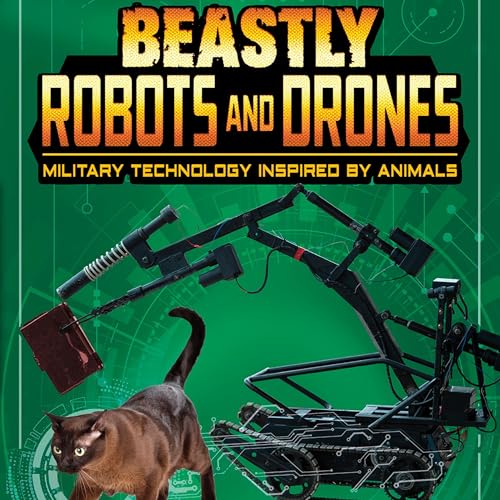 Cover of Beastly Robots and Drones