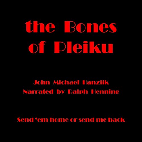 Cover of The Bones of Pleiku