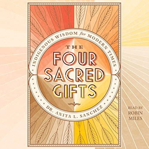 Cover of The Four Sacred Gifts