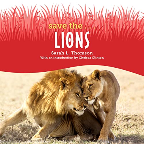 Cover of Save the...Lions