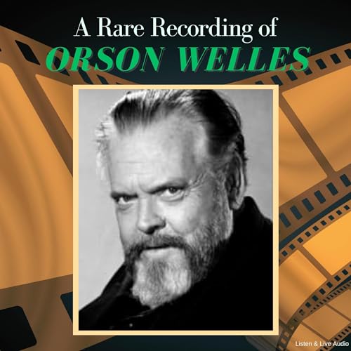 Cover of A Rare Recording of Orson Welles