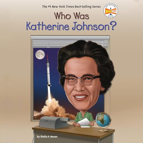 Cover of Who Was Katherine Johnson?