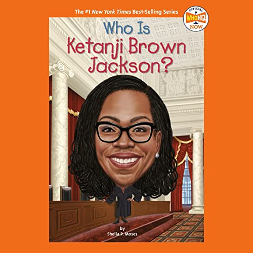 Cover of Who Is Ketanji Brown Jackson?