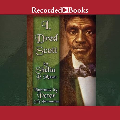 Cover of I, Dred Scott