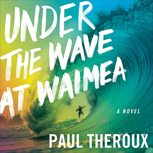 Cover of Under The Wave At Waimea