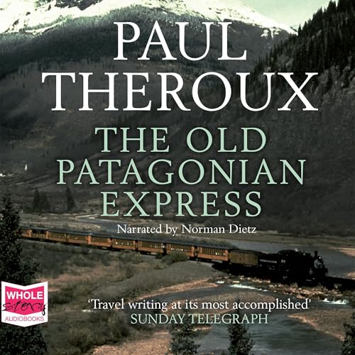 Cover of The Old Patagonian Express