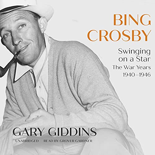 Cover of Bing Crosby: Swinging on a Star
