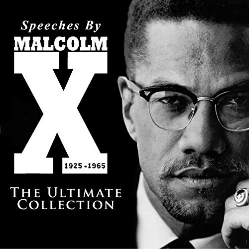 Cover of Speeches by Malcolm X - The Ultimate Collection