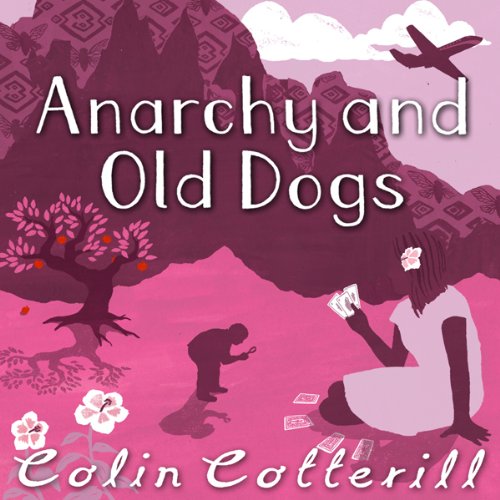 Cover of Anarchy and Old Dogs