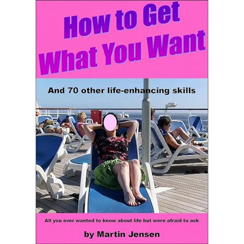 Cover of How to Get What You Want