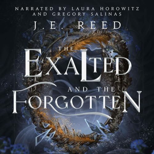 Cover of The Exalted and the Forgotten