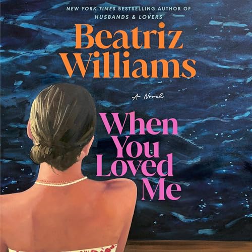 Cover of When You Loved Me