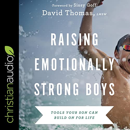 Cover of Raising Emotionally Strong Boys