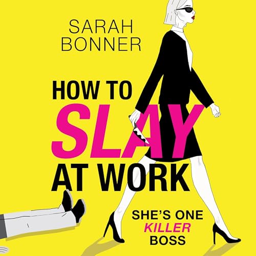 Cover of How to Slay at Work