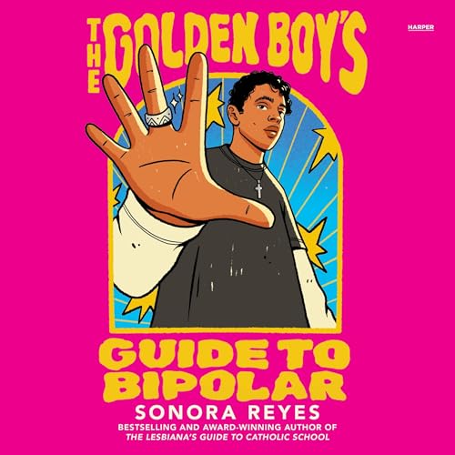 Cover of The Golden Boy's Guide to Bipolar
